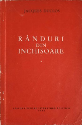 RANDURI DIN INCHISOARE-JACQUES DUCLOS-249483 foto