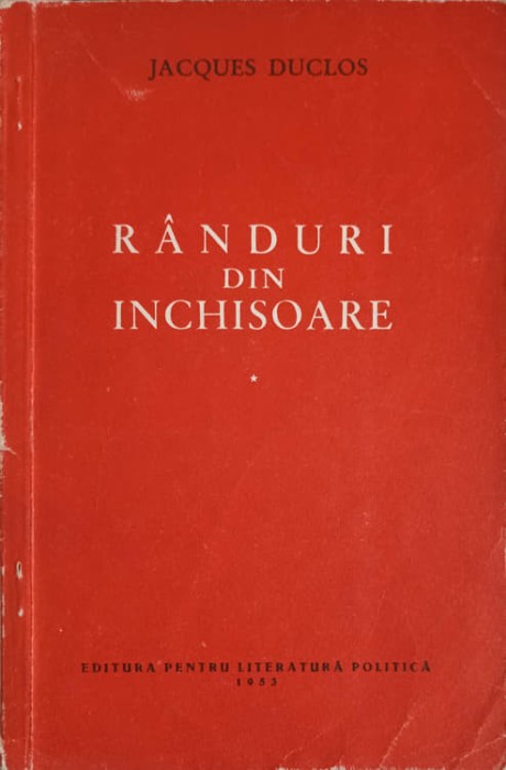 RANDURI DIN INCHISOARE-JACQUES DUCLOS-249483