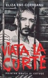 Viata la curte - 2018 - Eliza Ene Corbeanu (@E1), Rao