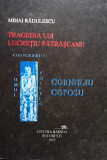 Mihai Radulescu - Tragedia lui Lucretiu Patrascanu (1992)