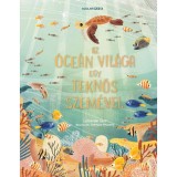 Az &oacute;ce&aacute;n vil&aacute;ga egy teknős szem&eacute;vel - Catherine Barr