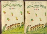 Arca lui Noe - Ionel Teodoreanu - 2 vol. (1936, Ed. Cartea Romaneasca) Editie Veche