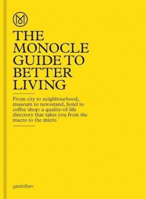 The Monocle Guide to Better Living foto