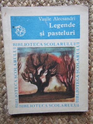 Vasile Alecsandri - Legende şi pasteluri foto