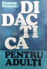 Didactica pentru adulti - 1975 - Franciszek Urbanczyk ($U59), Didactica si Pedagogica