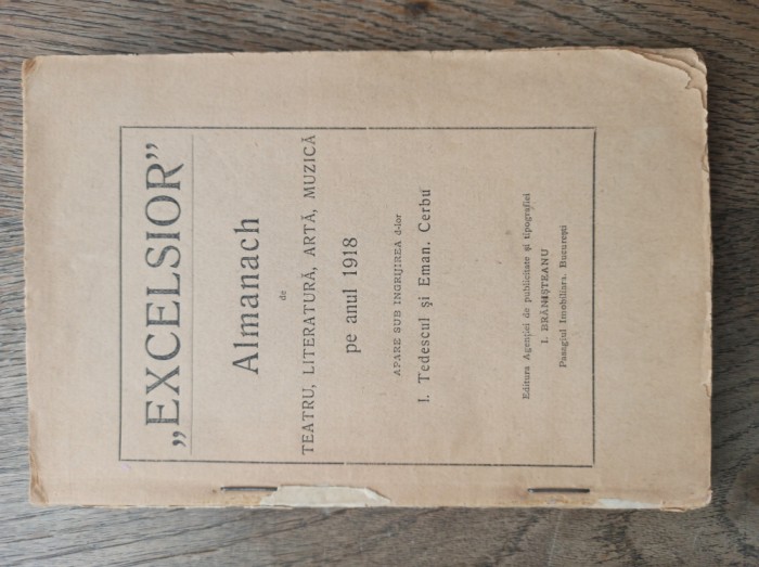 EXCELSIOR - ALMANACH DE TEATRU , LITERATURA , ARTA , MUZICA PE ANUL 1918
