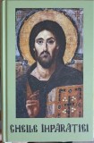 Cheile Imparatiei - Parintele Calistrat, Editura Evanghelismos, 2015, Carte Crestinism, Coperta Cartonata