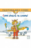 Conni zboara cu avionul - Liane Schneider