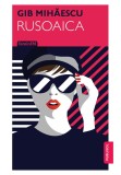 Rusoaica - Gib I. Mihaescu - Publisol