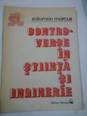 CONTROVERSE IN STIINTA SI INGINERIE - Solomon MARCUS foto