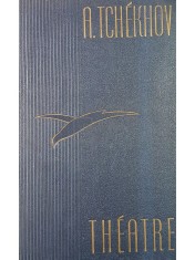 A. Tchekhov - Theatre (Editia: 1947) foto
