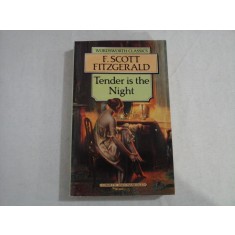 TENDER IS THE NIGHT - F. SCOTT FITZGERALD