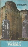 Cumpara ieftin Manastirea din Parma - Stendhal