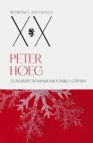 Cumpara ieftin Cum simte domnisoara Smilla zapada/Peter Hoeg