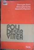 POLIDESERVIREA. METODE DE OPTIMIZARE, APLICABILITATE, EFICIENTA-GHEORGHE SAVII, GHEORGHE TACHE, ALEXANDRU P-252688