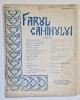 FARUL CAMINULUI , REVISTA LUNARA DE CULTURA SI EDUCATIE GOSPODAREASCA , ANUL V , no. 3, NOIEMBRIE , 1937