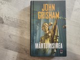Marturisirea de John Grisham