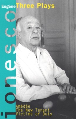 Amedee and Other Plays: Amedee, the New Tenant and Victims of Duty foto