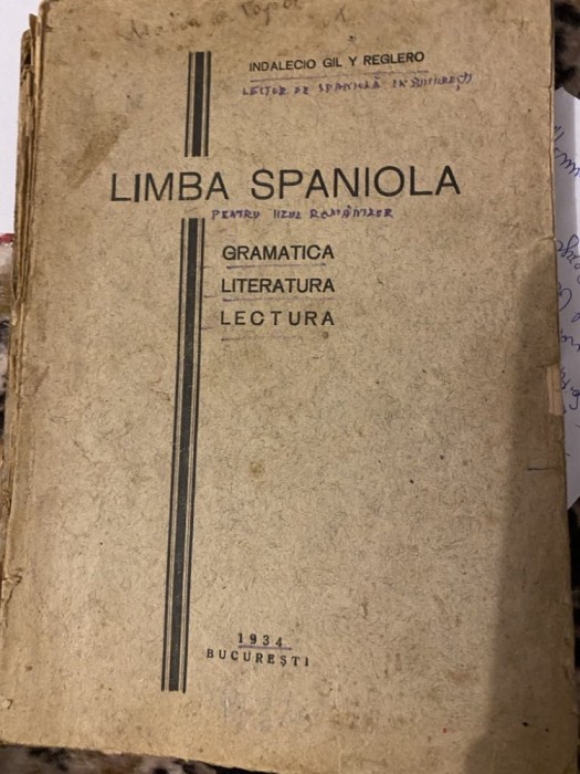 GRAMATICA ESPANOLA PARA USO DE LOS RUMANOS por INDALECIO GIL Y REGLERO 1934