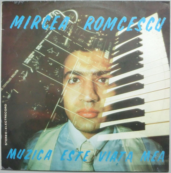 Mircea Romcescu - Muzica este viata mea (1982 - Electrecord - LP / VG)