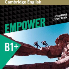 Cambridge English Empower Intermediate Student's Book B1+ - Paperback brosat - Adrian Doff, Craig Thaine, Herbert Puchta, Jeff Stranks, Peter Lewis-Jo