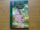 A doua carte a junglei -Rudyard Kipling Ed.Corint