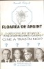 Floarea de Argint - Pavel Corut, Miracol, 1993, Roman, Beletristica, 207 pagini, Bucuresti