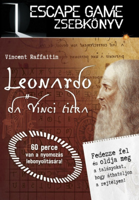 Leonardo da Vinci titka - Escape Game zsebk&amp;ouml;nyv - Vincent Raffaitin foto