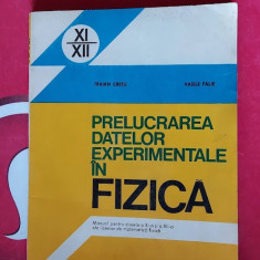 PRELUCRAREA DATELOR EXPERIMENTALE IN FIZICA CLASA A XI SI XII A CRETU , FALIE