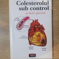 COLESTEROLUL SUB CONTROL SI DIETE SPECIALE de ROBERT POVEY