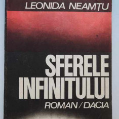 Sferele infinitului - Leonida Neamtu, roman SF, Editura Dacia, 1990