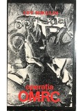 Lev Nikulin - Operatia O.M.R.C. (Editia: 1967)