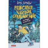 PRINCIPIUL VISELOR COMUNICANTE SAU VLOGGER DE LA 14 ANI-DAN LUNGU-251157