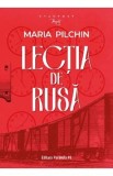 Lectia de rusa - Maria Pilchin