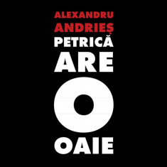 Alexandru Andries Petrica Are O Oaie digipak (cd) foto