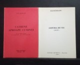 Amfora din vis și CATRENE APROAPE CUMINȚI - ELIS RAPEANU - ambele titluri au dedicația și autograful autoarei