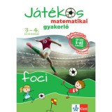 J&aacute;t&eacute;kos matematikai gyakorl&oacute; 3-4. oszt&aacute;lyosoknak - Foci - Ribizs&aacute;r Istv&aacute;n