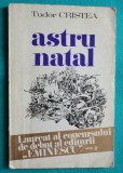 Tudor Cristea &ndash; Astru natal ( prima editie )