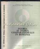 Istoria Si Teoria Comparatismului In Romania - M. Bucur, B. Capesius