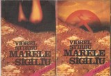 Marele Sigiliu 2 Volume Viorel Stirbu Editura Cartea Romaneasca 1987 620 700 pagini Stare buna