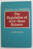 THE REGULATION OF ACID - BASE BALANCE by SELDIN and GIEBISCH , 1989