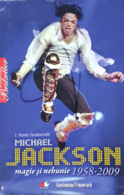 Michael Jackson Magie Si Nebunie 1958-2009 - J. Randy Taraborrelli ,555960 foto