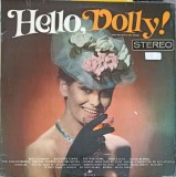 Disc vinil, LP. HELLO, DOLLY!-RITA CAMERON, RAYMOND COOKE SI ALTII-247496