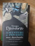 AMINTIRI SI POVESTI MAI DEOCHEATE, 2010, Humanitas