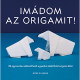 Im&aacute;dom az origamit! - Ross Symons