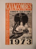 Sergiu Grossu - Catacombes 1973: Almanach de l&#039;Eglise du Silence