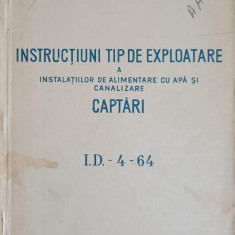 INSTRUCTIUNI TIP DE EXPLOATARE A INSTALATIILOR DE ALIMENTARE CU APA SI CANALIZARE I.D.-4-64-COMITETUL DE STAT AL