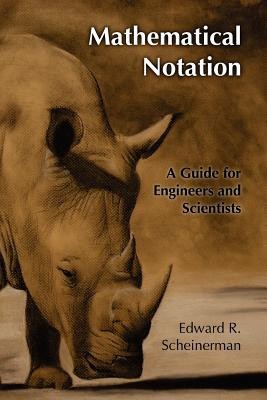 Mathematical Notation: A Guide for Engineers and Scientists foto