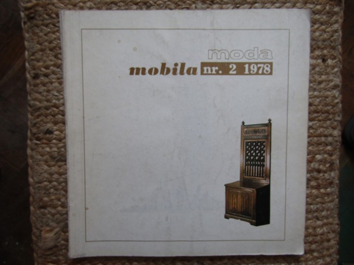 MODA : MOBILA , PUBLICATIE SEMESTRIALA ILUSTRATA , NR. 2 / 1978