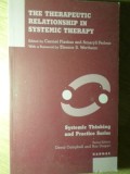 THE THERAPEUTIC RELATIONSHIP IN SYSTEMIC THERAPY-CARMEL FLASKAS AND AMARYLL PERLESZ-235153